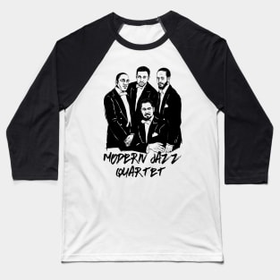 Modern Jazz Quartet Baseball T-Shirt